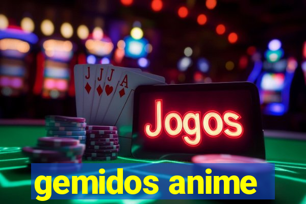 gemidos anime